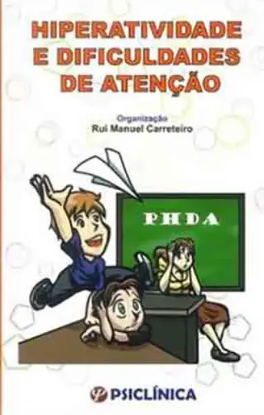 Imagem de Hiperatividade e Dificuldades de Atenção