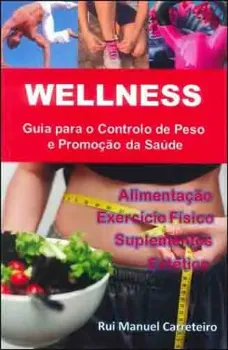 Picture of Book Wellness - Guia para o Controlo de Peso e Promoção da Saúde