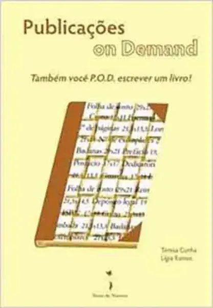 Imagem de Publicações On Demand: - Também Você P. O. D. Escrever Um Livro!