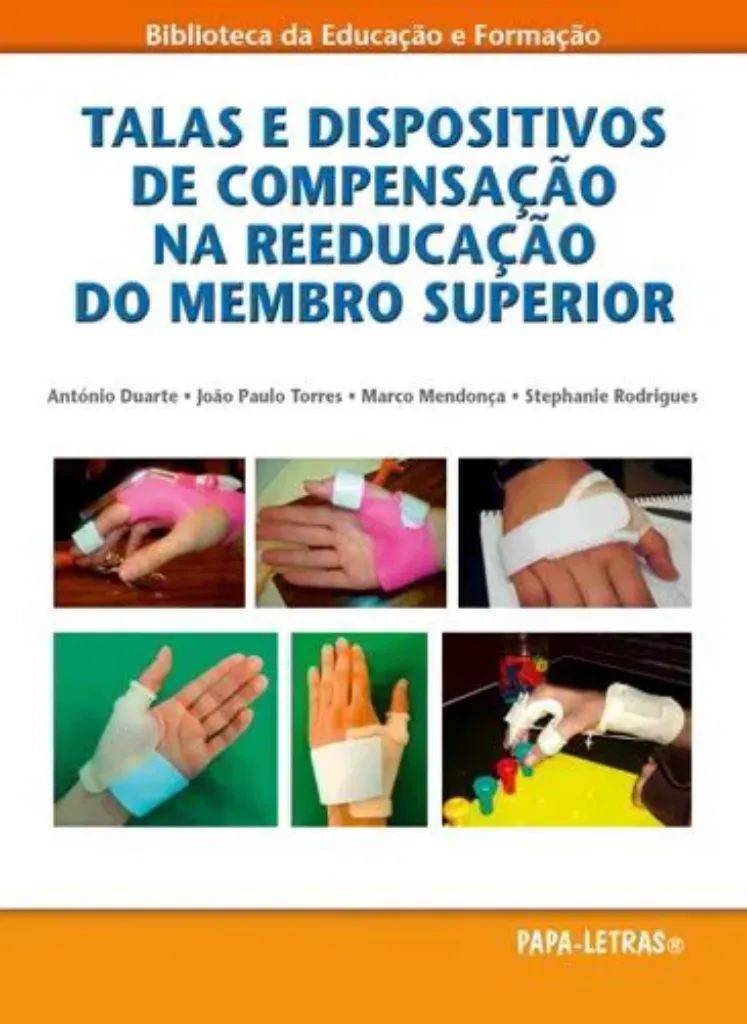 Imagem de Talas e Dispositivos de Compensação na Reeducação do Membro Superior