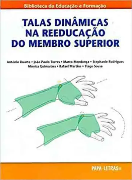 Imagem de Talas Dinâmicas na Reeducação do Membro Superior