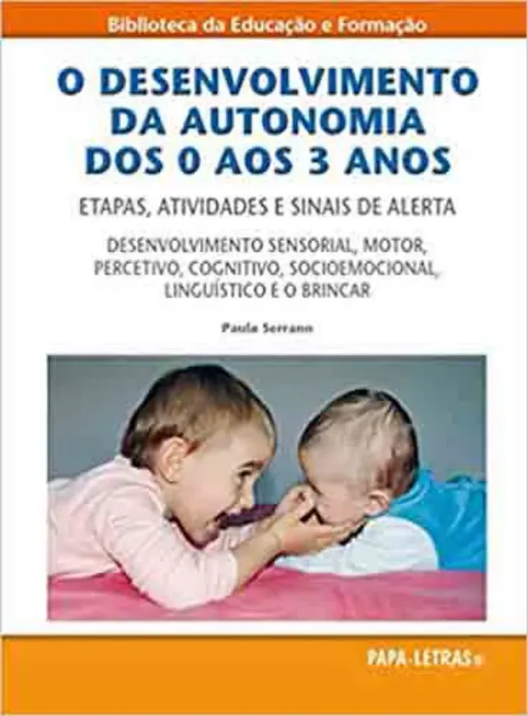 Imagem de O Desenvolvimento da Autonomia dos 0 aos 3 Anos - Etapas, Atividades e Sinais de Alerta