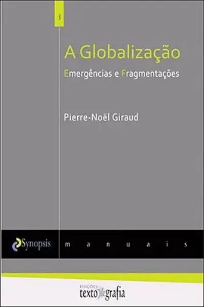 Imagem de A Globalização Emergências e Fragmentações