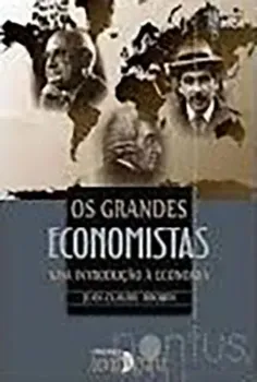 Picture of Book Os Grandes Economistas - Uma Introdução à Economia