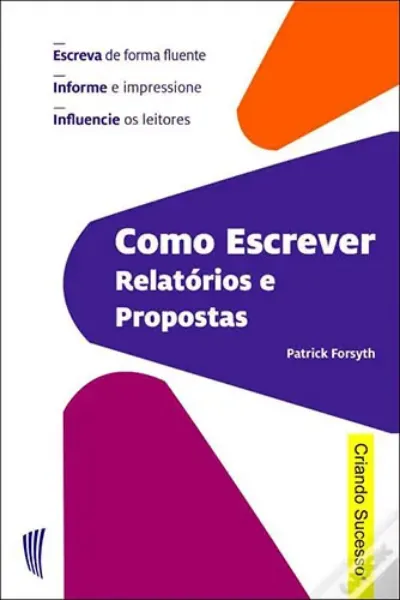 Imagem de Como Escrever Relatórios e Proposta