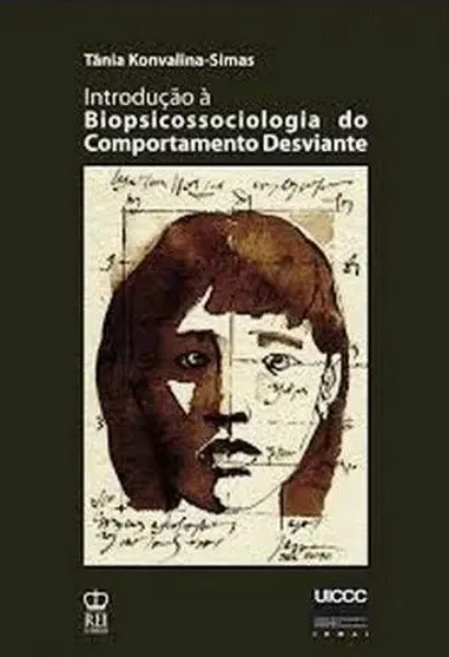 Imagem de Introdução à Biopsicossociologia do Comportamento Desviante