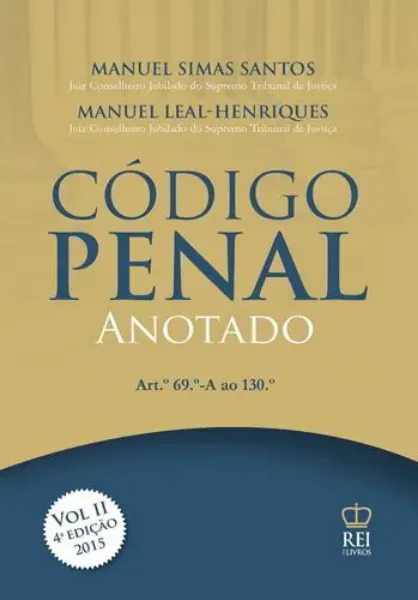Imagem de Código Penal Anotado Vol. II (Artigos 69.º ao 130.º)