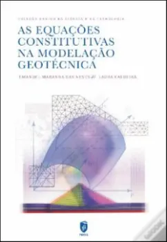 Picture of Book As Equações Constitutivas na Modelação Geotécnica