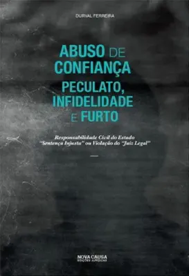 Picture of Book Abuso de Confiança, Peculato, Infidelidade e Furto
