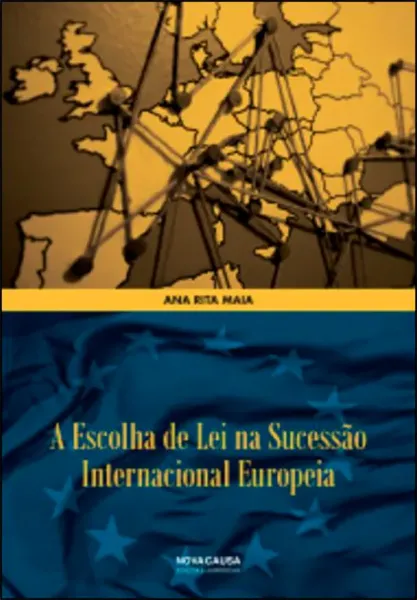 Imagem de A Escolha da Lei na Sucessão Internacional Europeia
