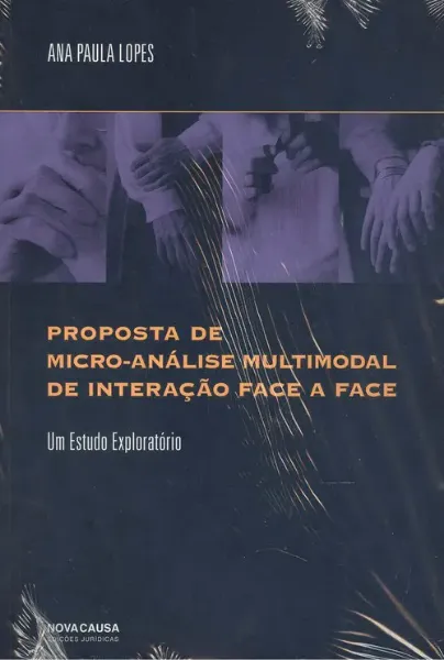 Imagem de Proposta de Micro-Análise Mutimodal de Interação Façe a Façe