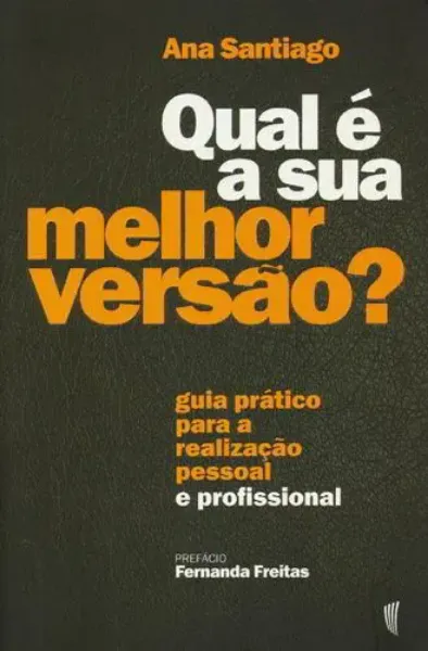 Imagem de Qual é a sua Melhor Versão?