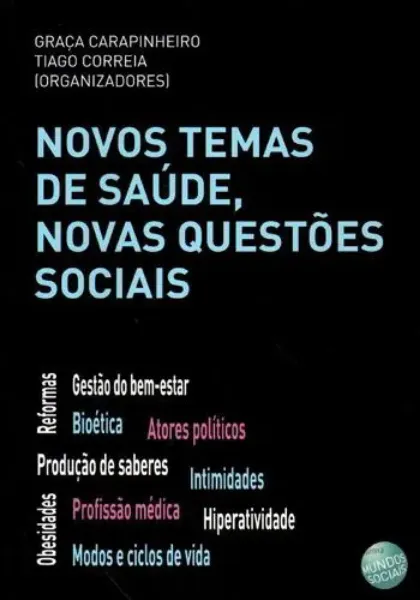 Imagem de Novos Temas de Saúde, Novas Questões Sociais