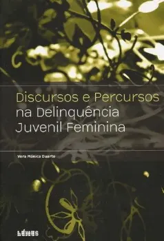 Picture of Book Discursos Percursos na Delinquência Juvenil Feminina