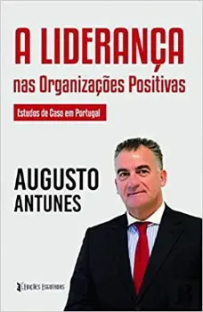Picture of Book Liderança de Organizações Positivas - Estudos Caso Portugal