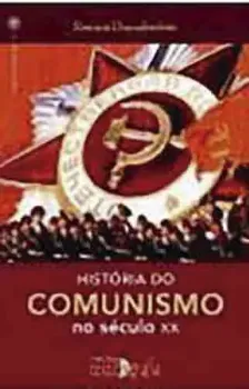 Picture of Book História do Comunismo no Século XX
