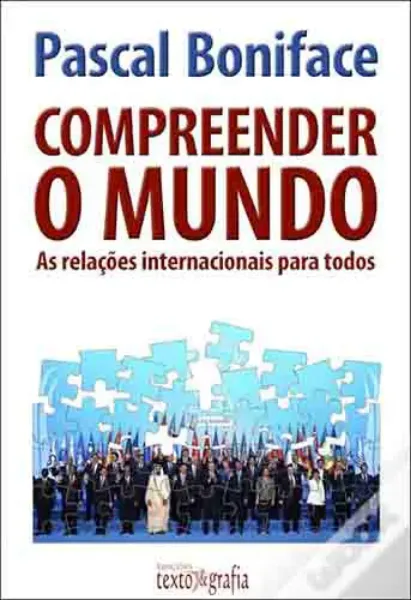 Imagem de Compreender o Mundo - As Relações Internacionais para Todos