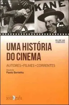 Picture of Book Uma História do Cinema - Autores, Filmes, Correntes