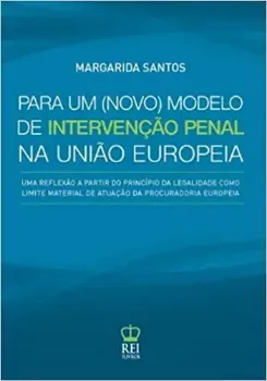 Picture of Book Para um Novo Modelo de Intervenção Penal na União Europeia