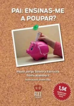 Picture of Book Pai: Ensinas-me a Poupar?
