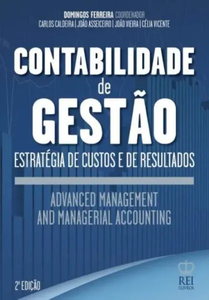 Imagem de Contabilidade de Gestão Advanced Management and Managerial Accounting
