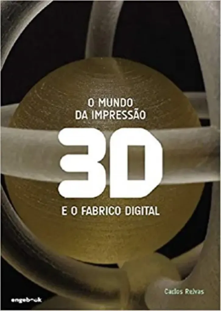 Imagem de O Mundo da Impressão 3D e o Fabrico Digital
