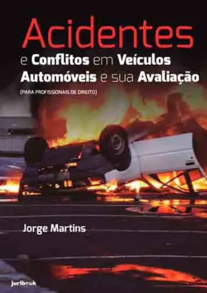 Imagem de Acidentes e Conflitos em Veículos Automóveis e Sua Avaliação