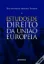 Picture of Book Estudos de Direito da União Europeia de Rui Manuel Moura Ramos