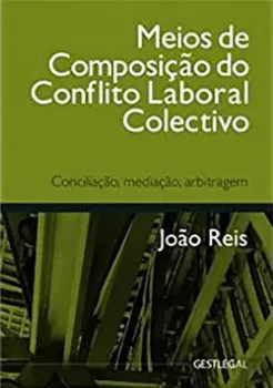 Picture of Book Meios de Composição do Conflito Laboral Colectivo