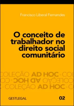 Picture of Book O Conceito de Trabalhador no Direito Social Comunitário
