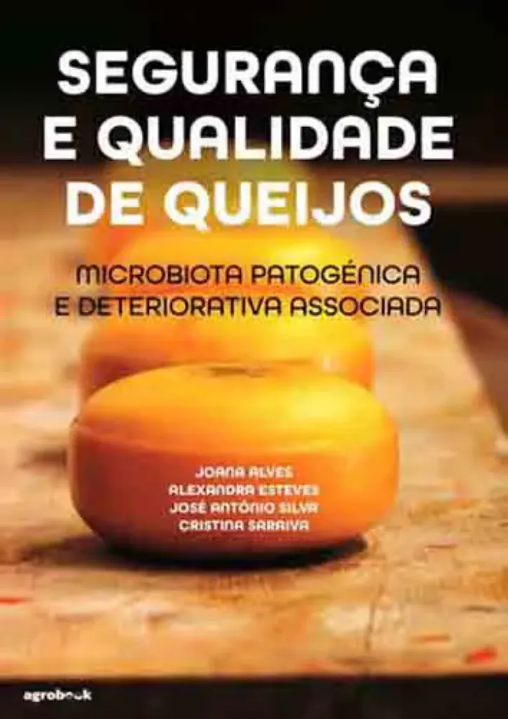Imagem de Segurança e Qualidade de Queijos - Microbiota Patogénica e Deteriorativa Associada