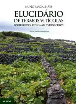 Imagem de Elucidário de Termos Vitícolas - Portugueses, Regionais e Vernáculos
