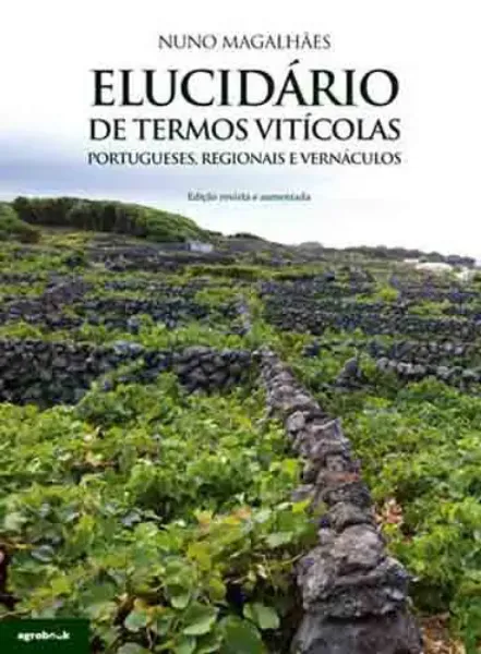 Imagem de Elucidário de Termos Vitícolas - Portugueses, Regionais e Vernáculos