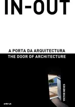 Imagem de IN-OUT - A Porta da Arquitectura - The Door of Architecture