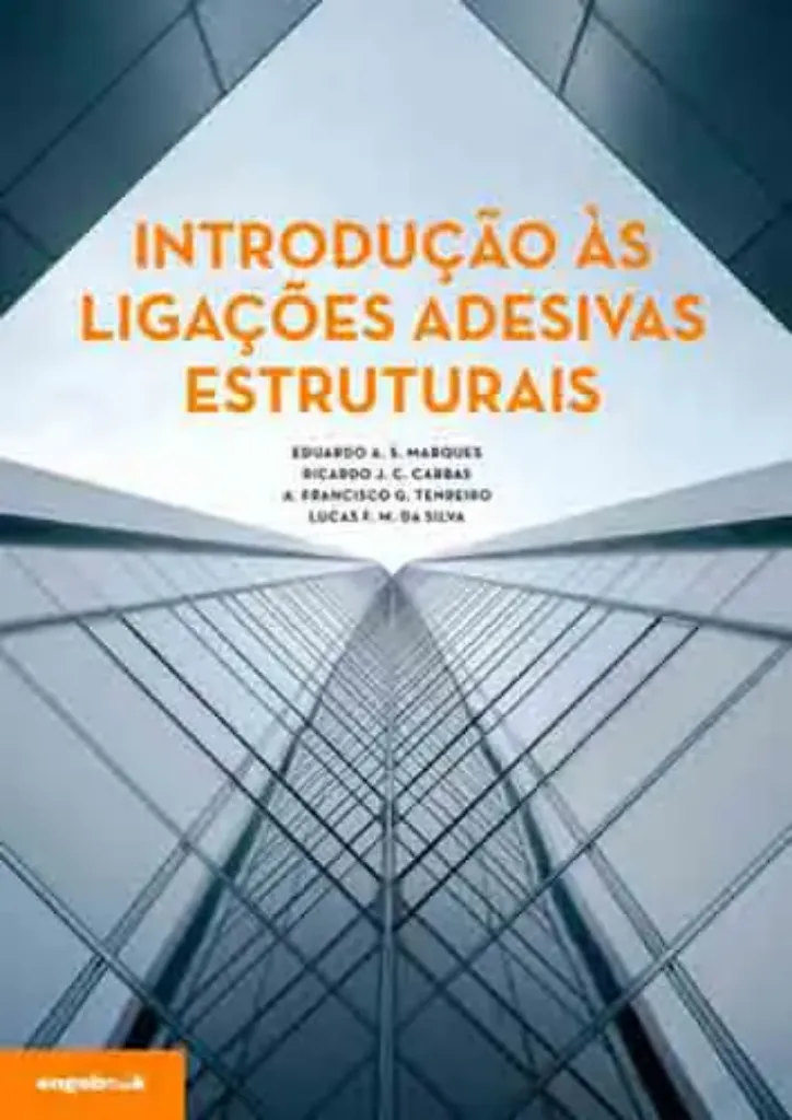 Imagem de Introdução às Ligações Adesivas Estruturais