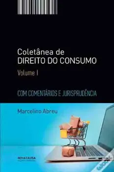 Picture of Book Coletânea de Direito do Consumo - Com Comentários e Jurisprudência Vol. 1