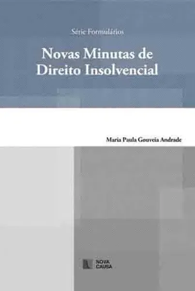 Imagem de Novas Minutas de Direito Insolvencial