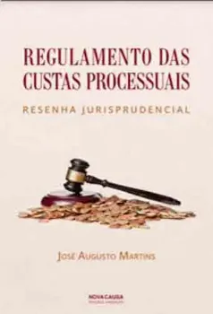 Picture of Book Regulamento das Custas Processuais - Resenha Jurisprudencial