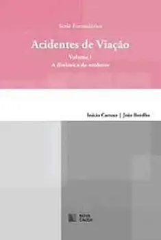 Picture of Book Acidentes de Viação - A Dinâmica do Acidente Vol I