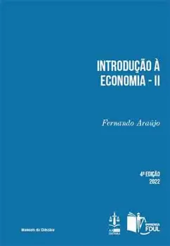 Imagem de Introdução à Economia - Microeconomia Aplicada e Macroeconomia Vol. II
