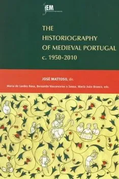 Picture of Book Historiography Medieval Portugal 1950-2010