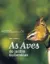 Imagem de As Aves do Jardim Gulbenkian