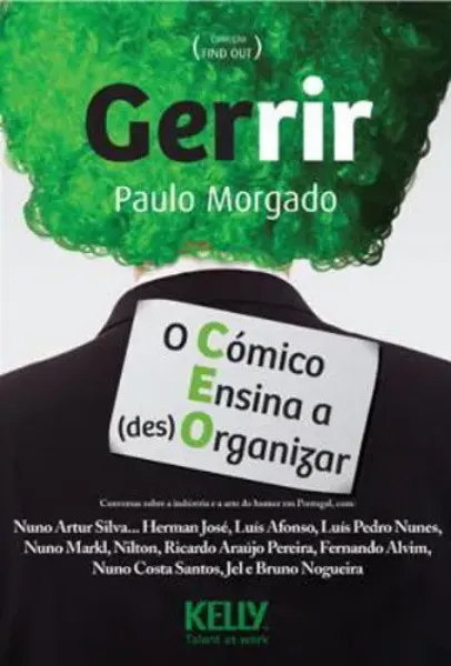 Imagem de Gerrir - O Cómico Ensina a (Des)Organizar