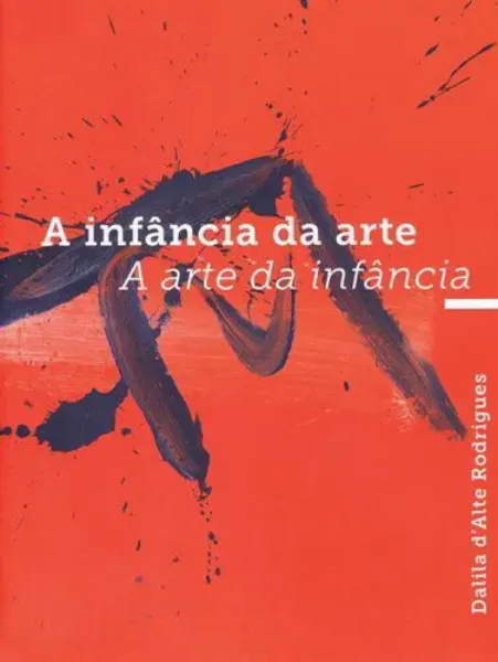 Imagem de A Infância da Arte, a Arte da Infância