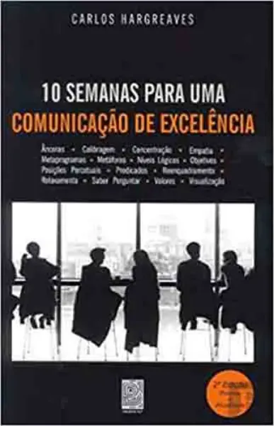 Imagem de 10 Semanas para Uma Comunicação de Excelência