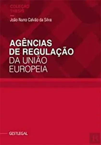 Imagem de Agências de Regulação da União Europeia