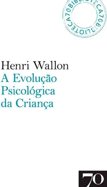 Imagem de A Evolução Psicológica da Criança