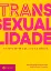 Picture of Book Transexualidade: O Corpo entre o Sujeito e a Ciência