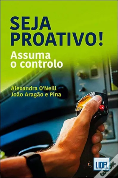 Imagem de Seja Proativo! Assuma o Controlo
