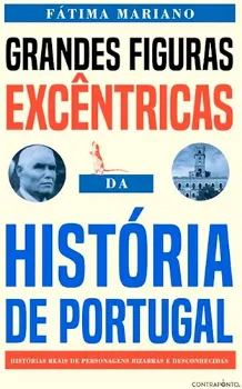 Picture of Book Grandes Figuras Excêntricas da História de Portugal